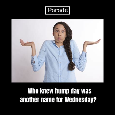 35 Hump Day Memes to Laugh Through Wednesday